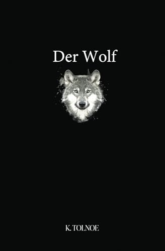 Der Wolf (Die Nordische Sammlung, Band 4)