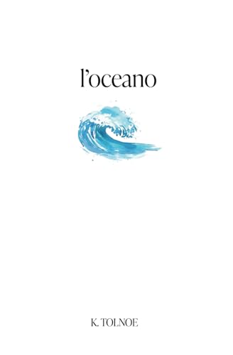 l'oceano (la collezione del nord, Band 3) von The Poetics Publishing