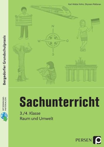 Sachunterricht - 3./4. Klasse, Raum und Umwelt (Bergedorfer® Grundschulpraxis)