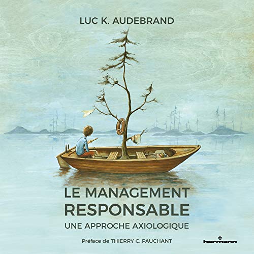 Le management responsable: Une approche axiologique (HR.PUL.HORS COL)