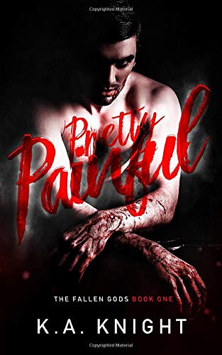 Pretty Painful (The Fallen Gods, Band 1) von Independently published