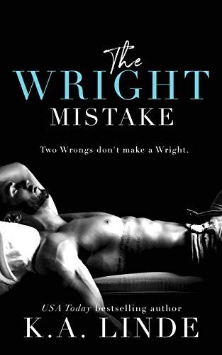 The Wright Mistake (Wright series, Band 3) von Brower Literary & Management, Inc.