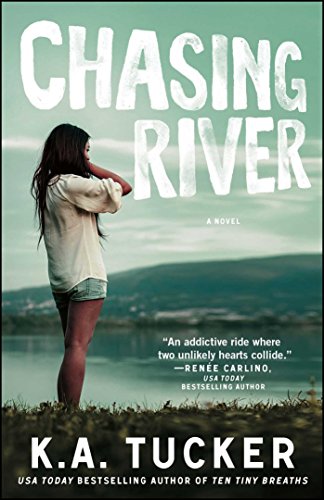 Chasing River: A Novel (The Burying Water Series, Band 3)