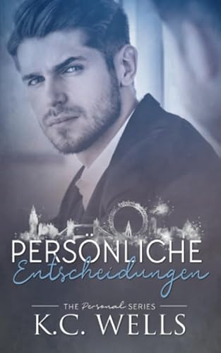 Persönliche Entscheidungen: (Personal (German Edition) 1) - Neuübersetzung