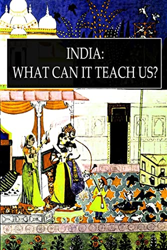 India: What Can It Teach Us? von Createspace Independent Publishing Platform
