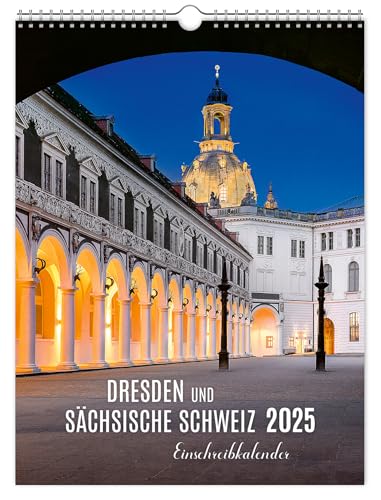 Einschreibkalender Dresden und Sächsische Schweiz 2025: | 30 x 40 cm | weißes Kalendarium von K4Verlag