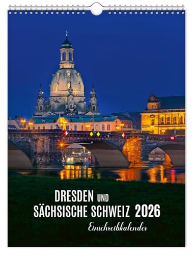 Einschreibkalender Dresden und Sächsische Schweiz 2026: | 30 x 40 cm | weißes Kalendarium Einschreibkalender Dresden und Sächsische Schweiz 2026: | 30 x 40 cm | weißes Kalendarium von K4Verlag