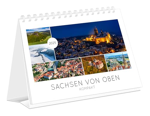 Kalender Sachsen von oben kompakt 2025: | 21 x 15 cm | weißes Kalendarium von K4Verlag