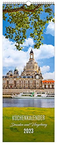 Küchenkalender Dresden und Umgebung 2023: | 15 x 40 cm | weißes Kalendarium Küchenkalender Dresden und Umgebung 2023: | 15 x 40 cm | weißes Kalendarium