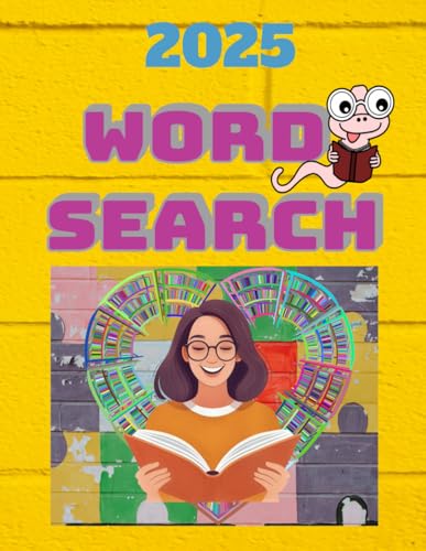 2025 Word Search fun and challenge for all ages with over 400+ words | Ultimate Puzzle Book for Adults | Vocabulary Builder | Large Print | Activity Book | Perfect Gift von Independently published