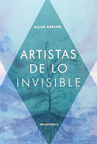 Artistas de lo invisible