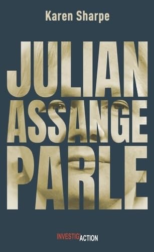 Julian Assange parle von INVESTIG'ACTION (MICHEL COLLON)