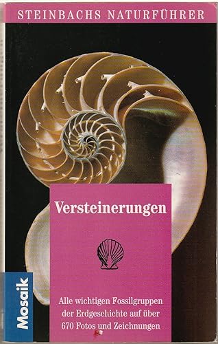 Versteinerungen (Steinbachs Naturführer)