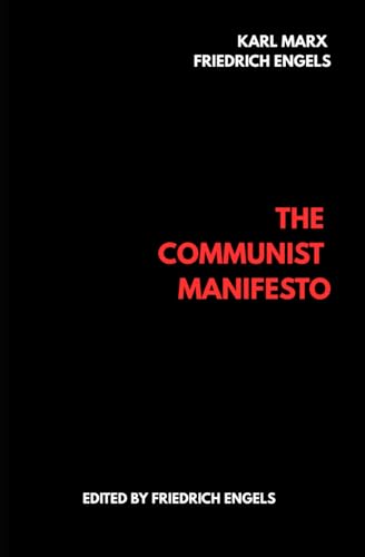 The Communist Manifesto The Communist Manifesto von Independently published