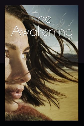 The Awakening von Independently published