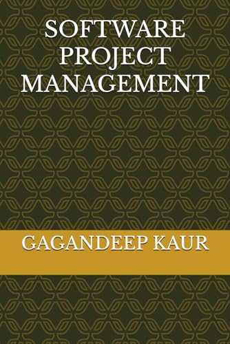 SOFTWARE PROJECT MANAGEMENT von Independently published