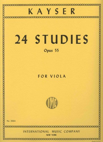 Kayser, Heinrich Ernst - 24 Studies, Op. 55 - Viola - International Music Co.