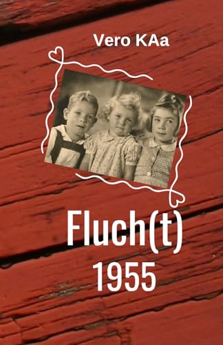 Fluch(t): Kindheitserinnerung