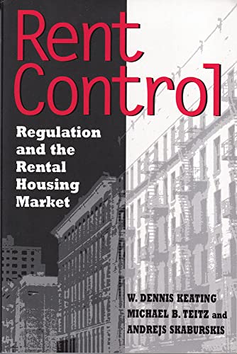 Rent Control: Regulation and the Rental Housing Market von Routledge