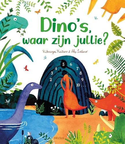 Dino's, waar zijn jullie? von Zuidnederlandse Uitgeverij (ZNU)