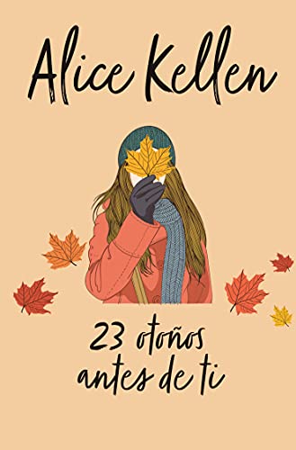 23 otoños antes de ti (Books4pocket romántica) von Books4pocket