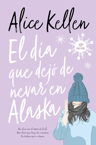 El día que dejó de nevar en Alaska (Titania fresh, Band 3) von TITANIA