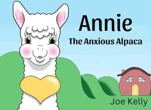 ANNIE THE ANXIOUS ALPACA