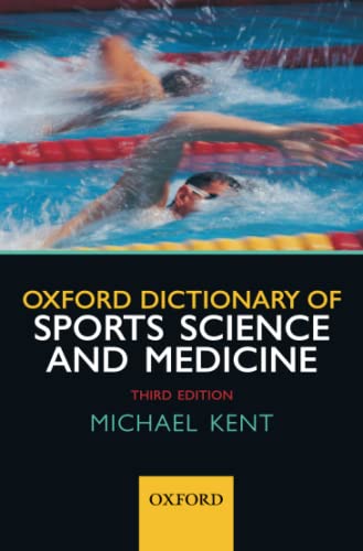 OXF DICT SPORTS SCIENCE & MEDICINE 3E P