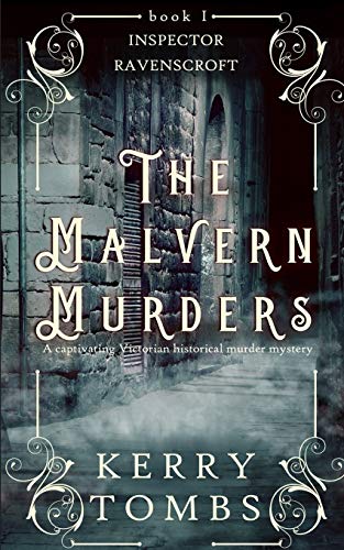 THE MALVERN MURDERS a captivating Victorian historical murder mystery (Inspector Ravenscroft Detective Mysteries, Band 1)