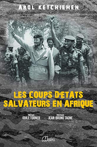 Les Coups d’État Salvateurs en Afrique von Les éditions du Muntu