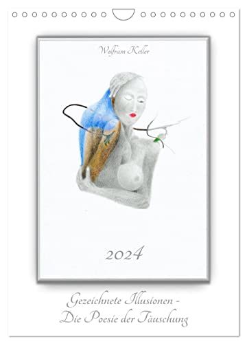 Gezeichnete Illusionen - Die Poesie der Täuschung (Wandkalender 2024 DIN A4 hoch), CALVENDO Monatskalender von CALVENDO