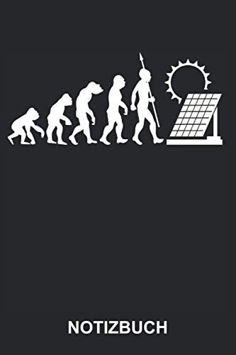 Notizbuch: Solar Sonnenstrom Solarstrom Photovoltaik Ökostrom Fotovoltaik Erneuerbare Alternative Grüne Energien Sonne Strom Evolution | Lustiges ... | ca. A5 mit Linien | 120 Seiten liniert