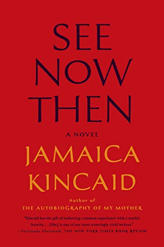 See Now Then: A Novel See Now Then: A Novel