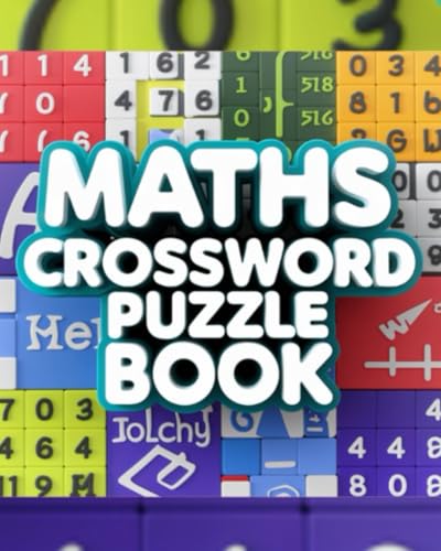 Maths Crossword Puzzle Book Maths Crossword Puzzle Book von Independently published