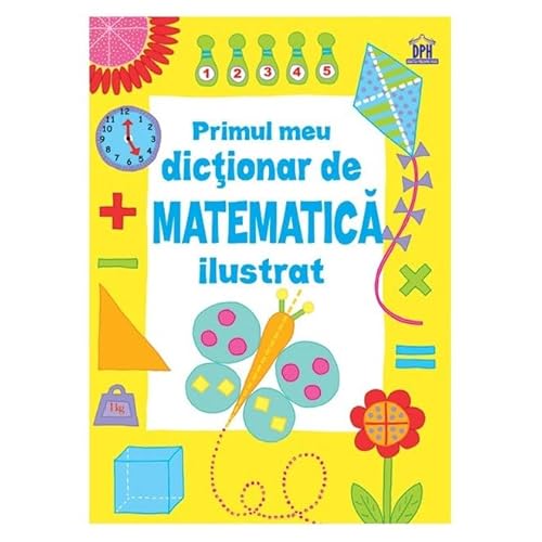 Primul Dictionar De Matematica Ilustrat von Didactica Publishing House