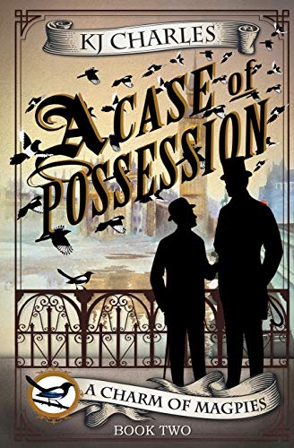 A Case of Possession (A Charm of Magpies, Band 2) von Kjc Books