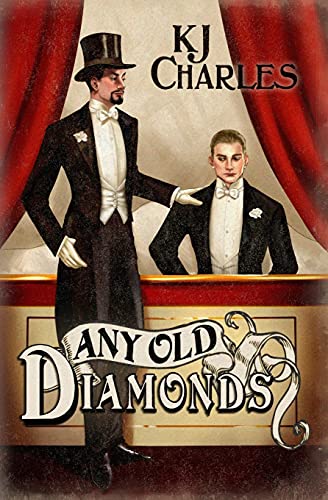 Any Old Diamonds (Lilywhite Boys, Band 1) von Kjc Books
