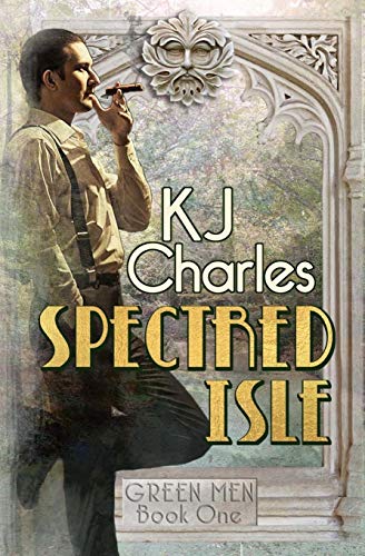 Spectred Isle (Green Men, Band 1)