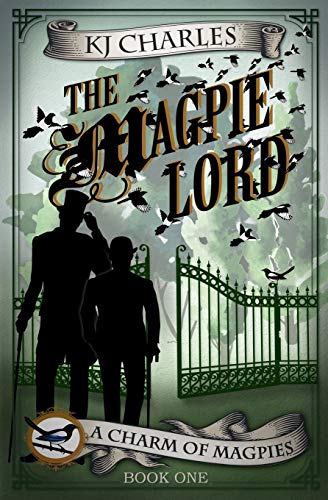 The Magpie Lord (A Charm of Magpies, Band 1) von Kjc Books