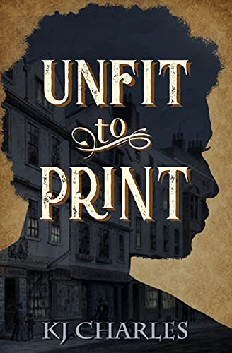 Unfit to Print von Kjc Books