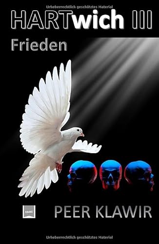Hartwich III: Frieden.DE