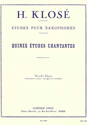 15 ETUDES CHANTANTES SAXOPHONE 15 ETUDES CHANTANTES SAXOPHONE von Alphonse Leduc