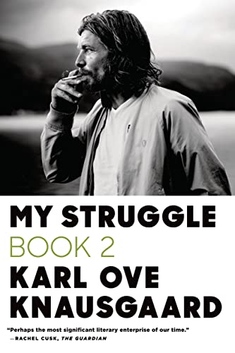 My Struggle: Book 2: A Man in Love My Struggle: Book 2: A Man in Love von Farrar, Straus and Giroux