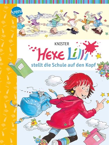 Hexe Lilli stellt die Schule auf den Kopf: Band 01