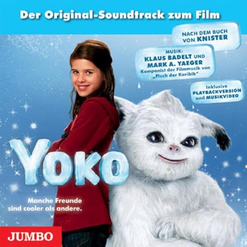 Yoko Mein ganz besonderer Freund: Der Original-Soundtrack zum Film