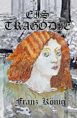 EIS TRAGODIE von Independently published