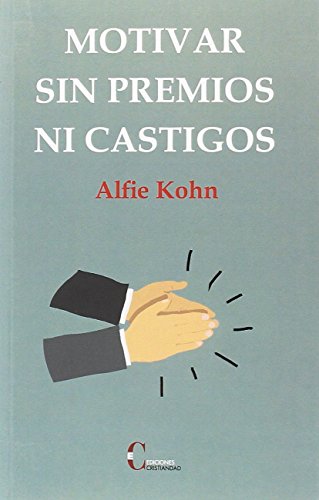 MOTIVAR SIN PREMIOS NI CASTIGOS von Ediciones Cristiandad