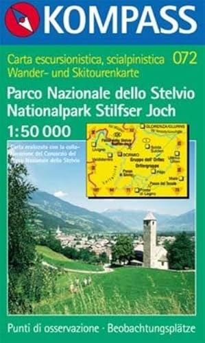 Kompass Karten, Nationalpark Stilfser Joch, Parco Nazionale dello Stelvio: Mit Kurzführer. Dt. /Ital. 1:50000 (KOMPASS Wanderkarte) von KOMPASS-Karten, Innsbruck