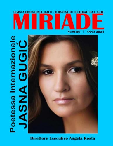 MIRIADE: Magazine - Issue 1 Jasna Gugić von Independently published