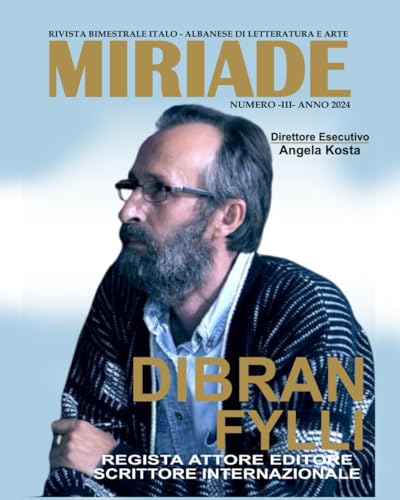 MIRIADE: RIVISTA BIMESTRALE ITALO - ALBANESE DI LETTERATURA E ARTE von Independently published